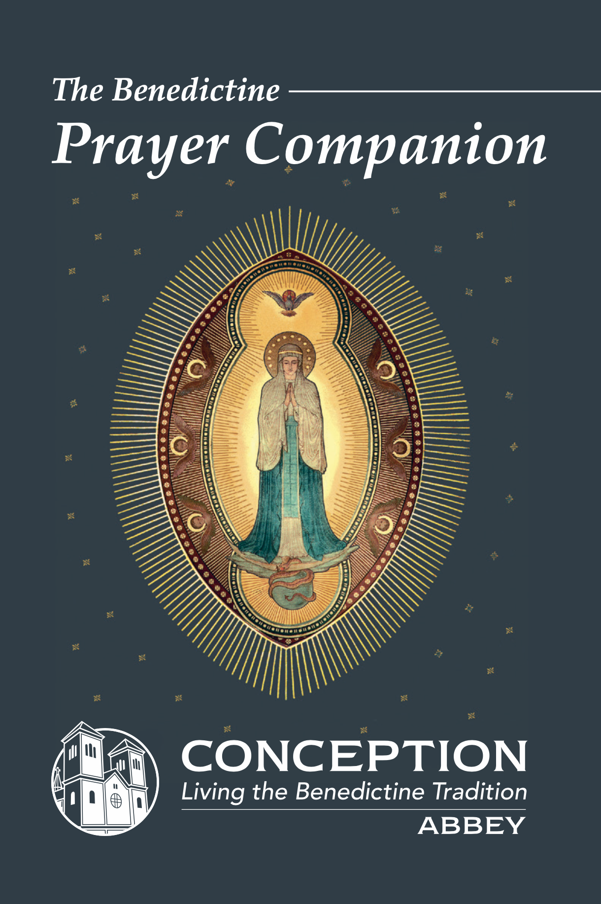 BenedictinePrayerCompanion